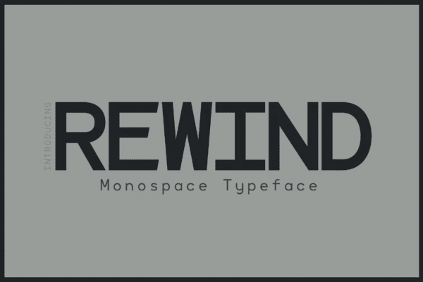 Rewind - Monospace Typeface