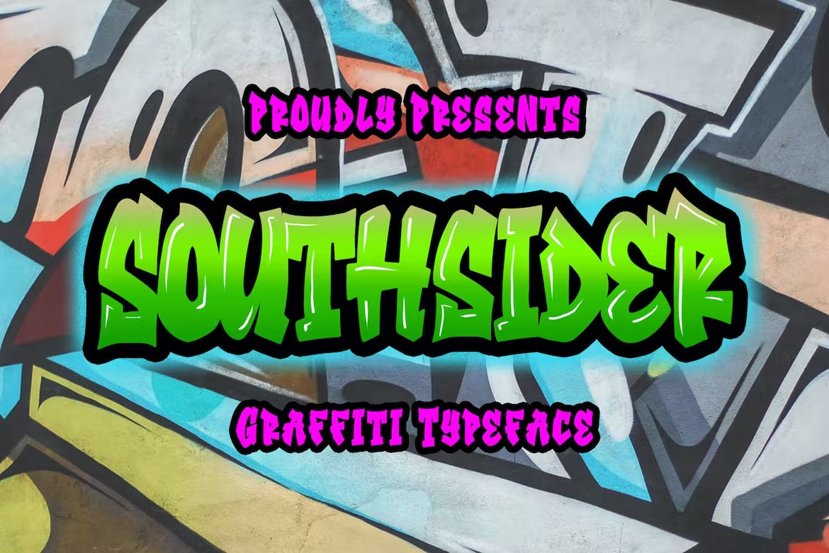 Southsider- Graffiti Typeface