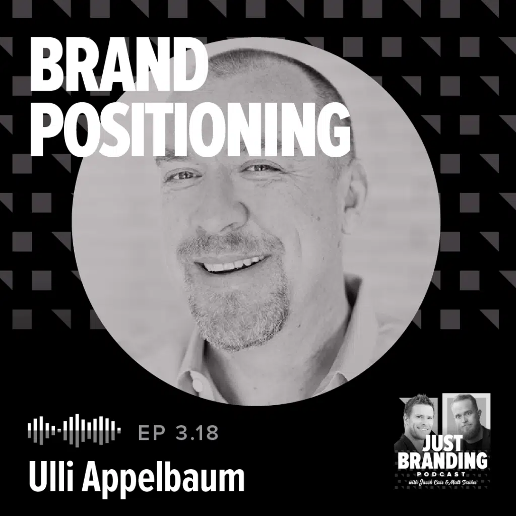 Brand Positioning with Ulli Podcast