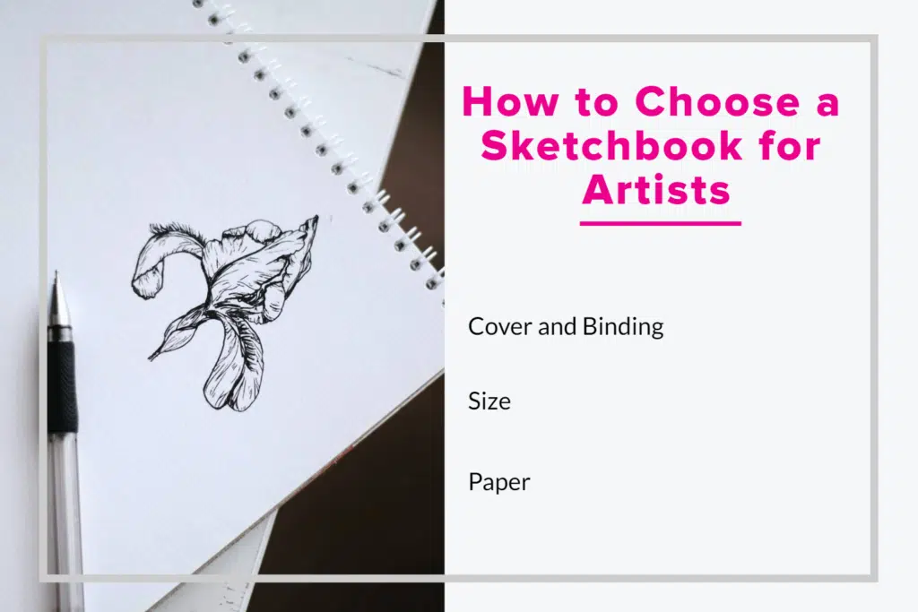 23 Best Sketchbooks For Artists On Every Medium! - Don Corgi