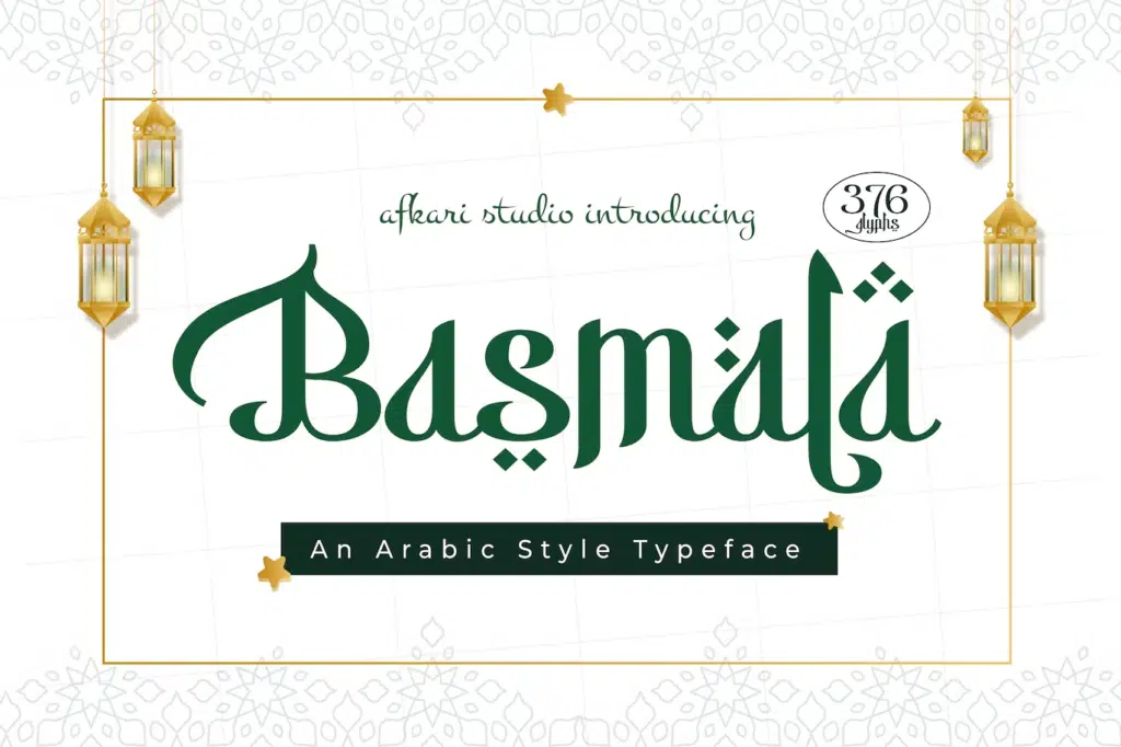 Basmala An Arabic Style Typeface