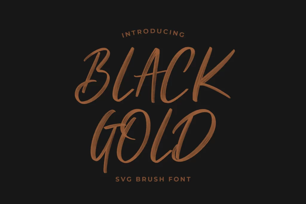 Black Gold Svg Brush Font