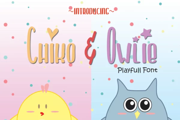 Chiko &Owlie - Cute Font