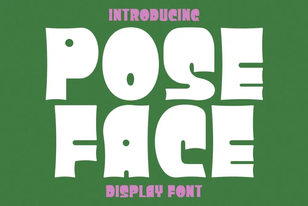 Poseface Display Font