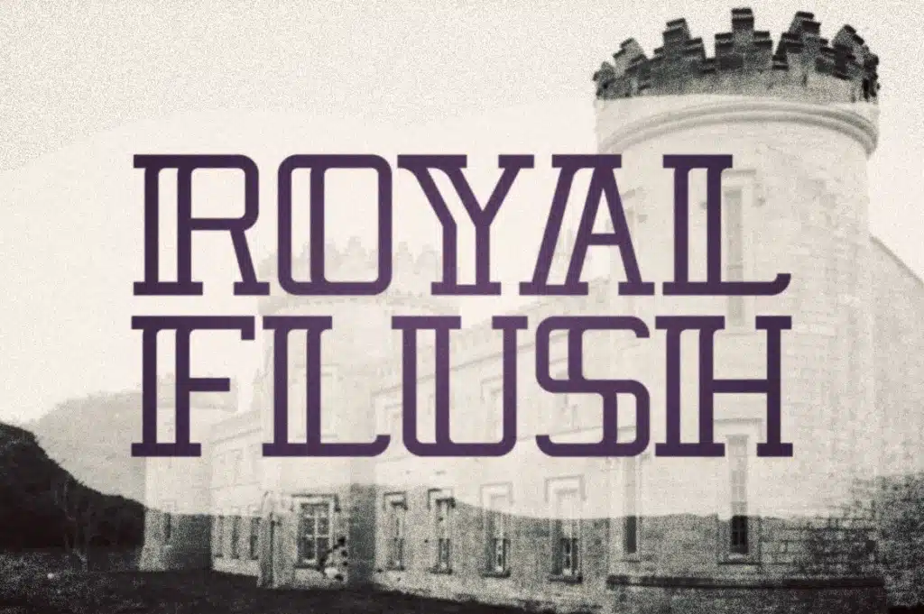 Royal Flush Typeface