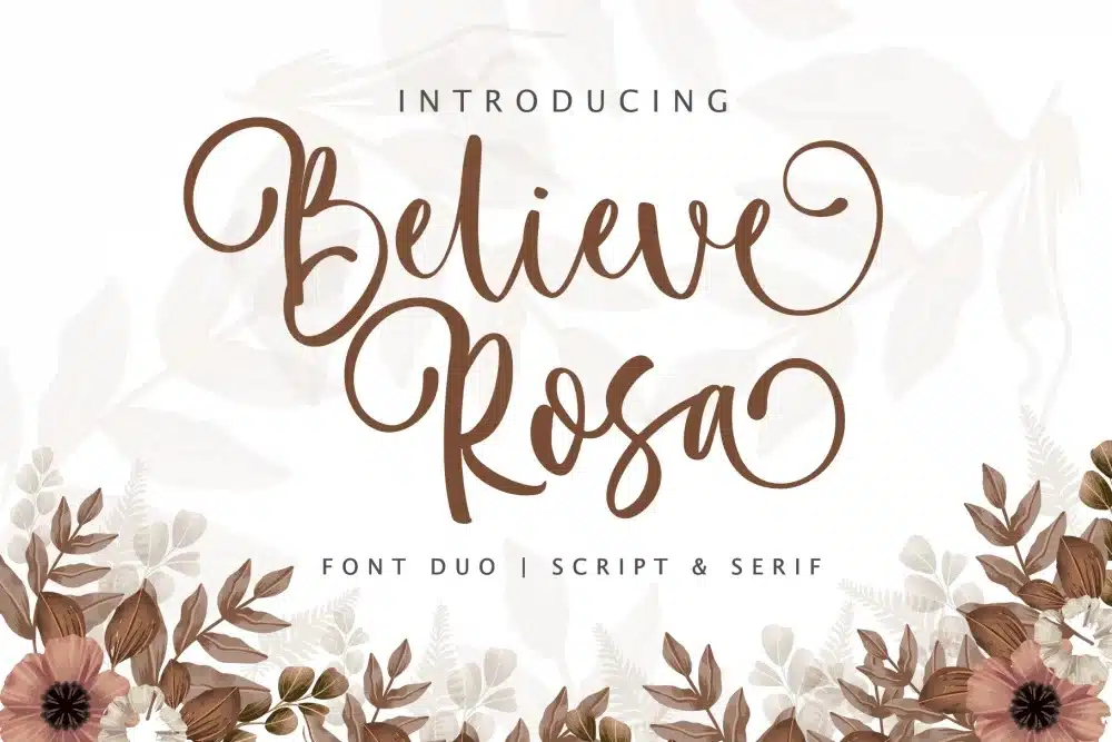 Believe Rosa – Font Duo