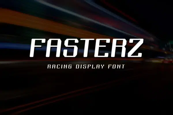Fasterz - Racing display font