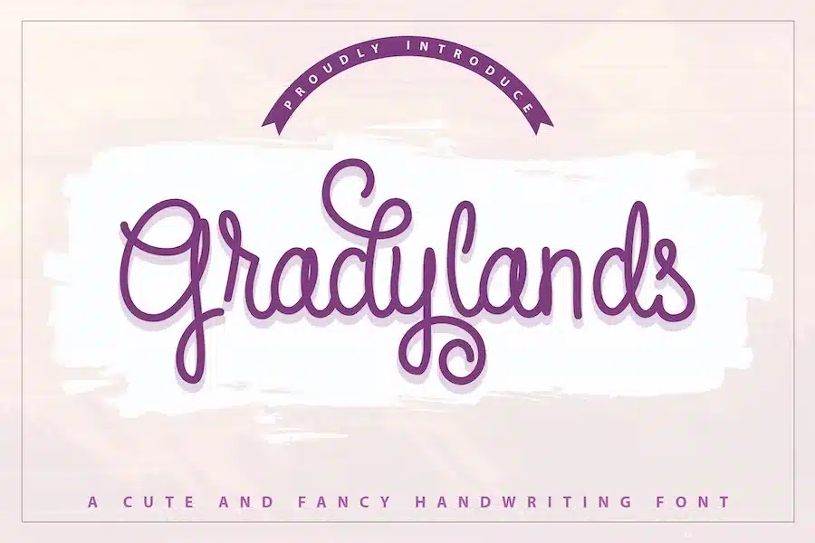 Gradylands - Cute & Fancy Handwriting Font