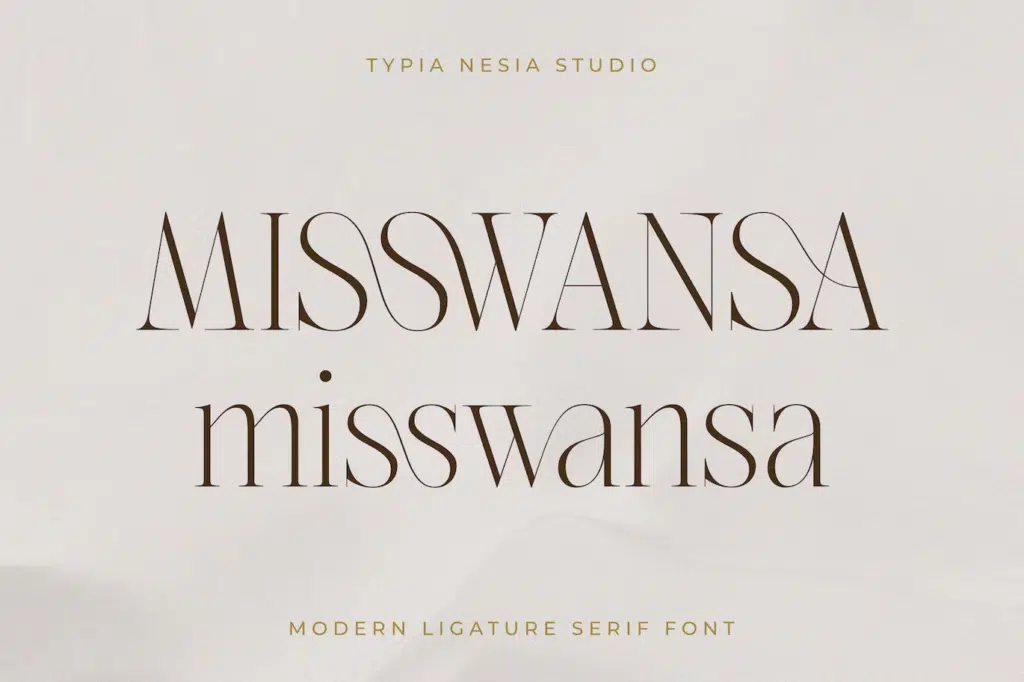 Misswansa - Modern Ligature Serif
