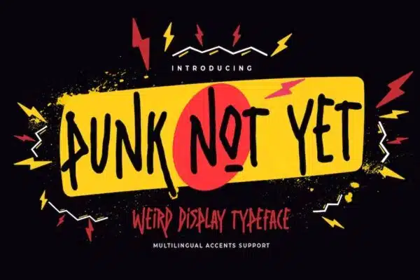 Punk Not Yet - Weird Display Typeface