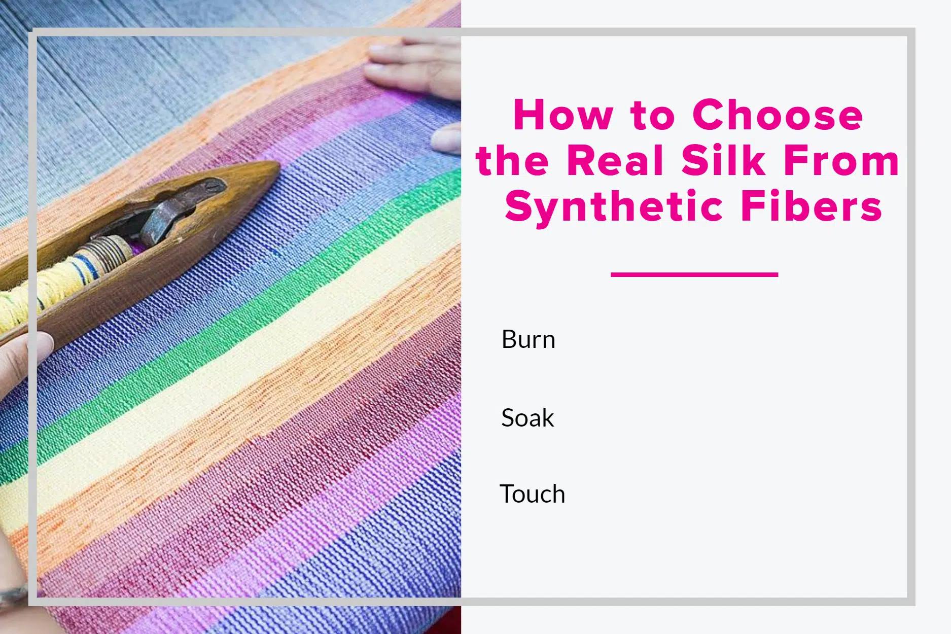 How to Choose the Real Silk From Synthetic Fibers