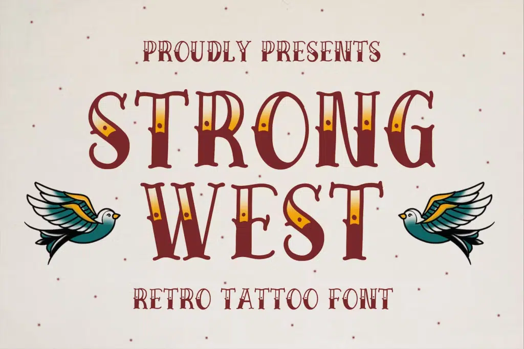 Strong West - Retro Tattoo Font
