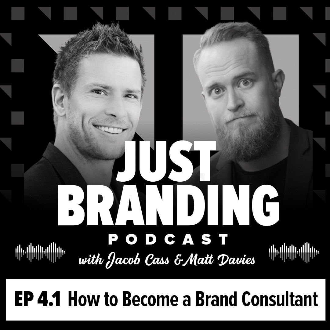 The Best Branding Podcast: JUST Branding