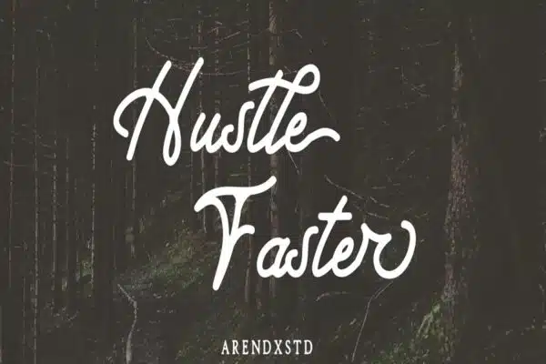 Hustle Faster Typeface