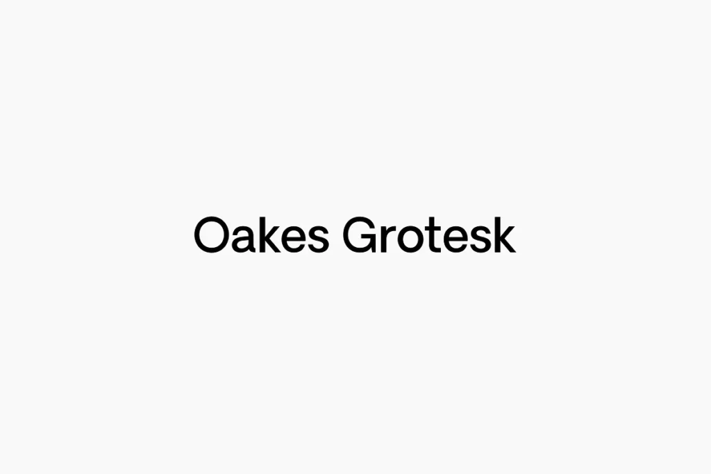 Oakes Grotesk - Full Family