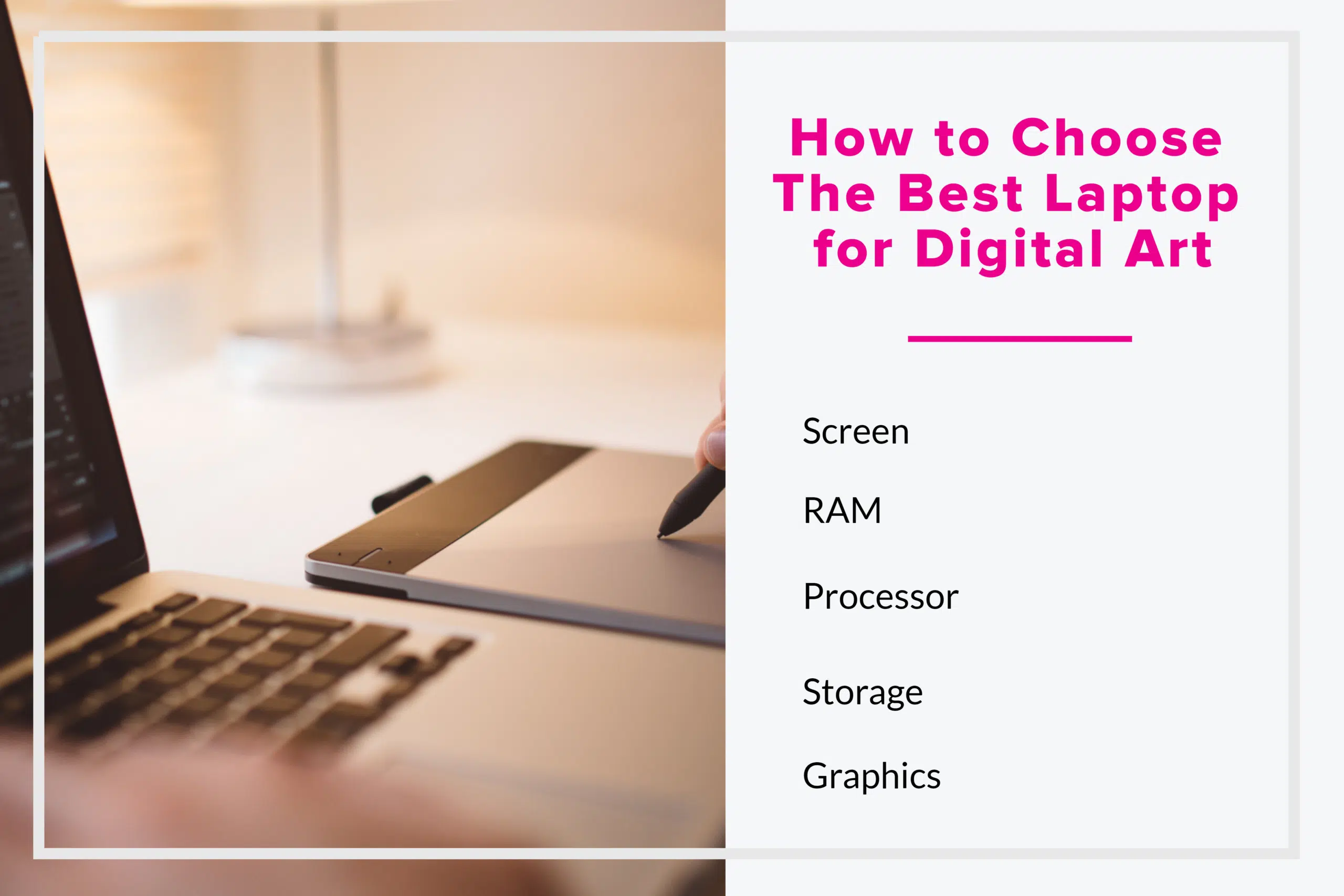 How to Choose The Best Laptop for Digital Art