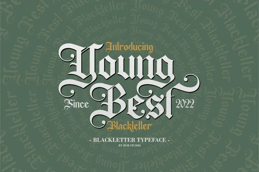 Young Best – Blackletter Font