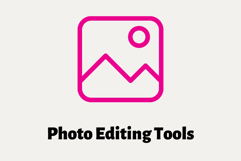 Free Photo Editing Tools online 