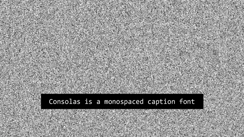 Consalas Closed Caption Font