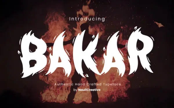 Bakar - Flaming Unique Font