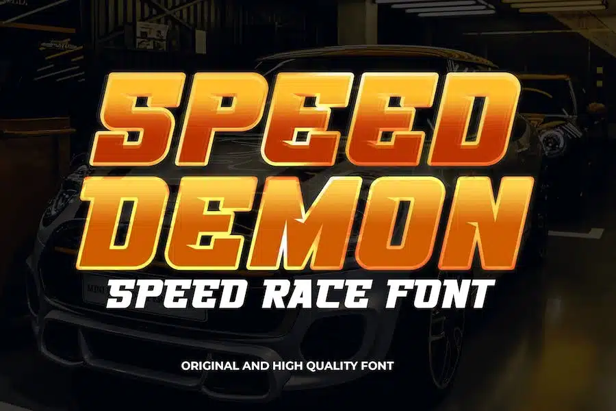 Speed Demon. An original and high quality font