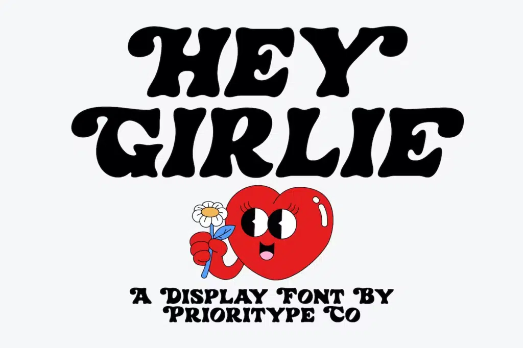 Hey Girlie - Display Font