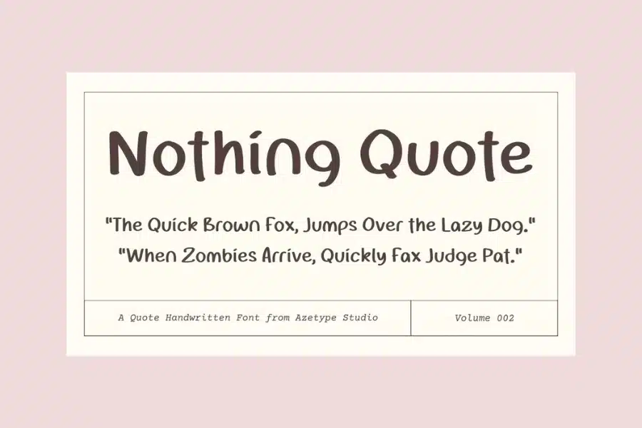 Nothing Quote Font