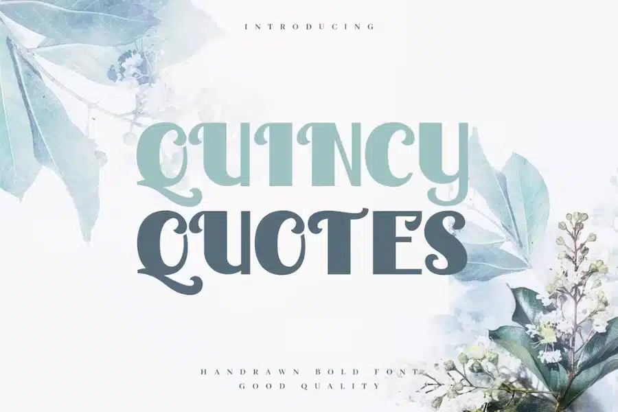 Quincy Quote Font