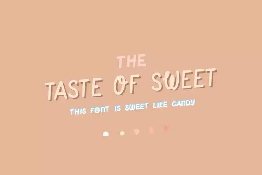 Taste of Sweet Quote Font