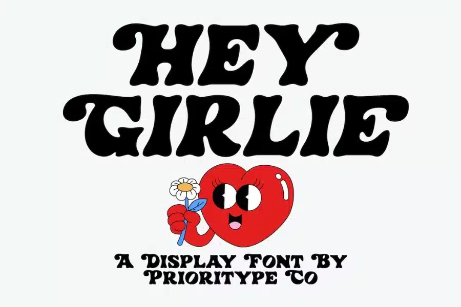 Hey Girlie Girly Font