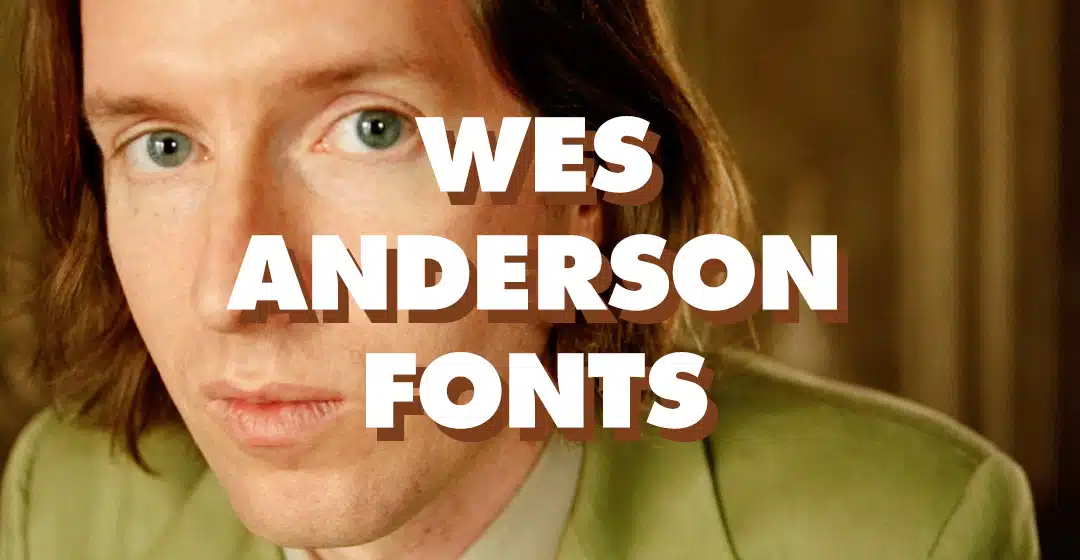 Wes Anderson Fonts