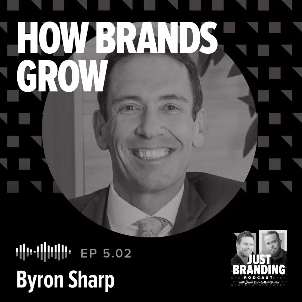 How Brands Grow with Bryon Sharp